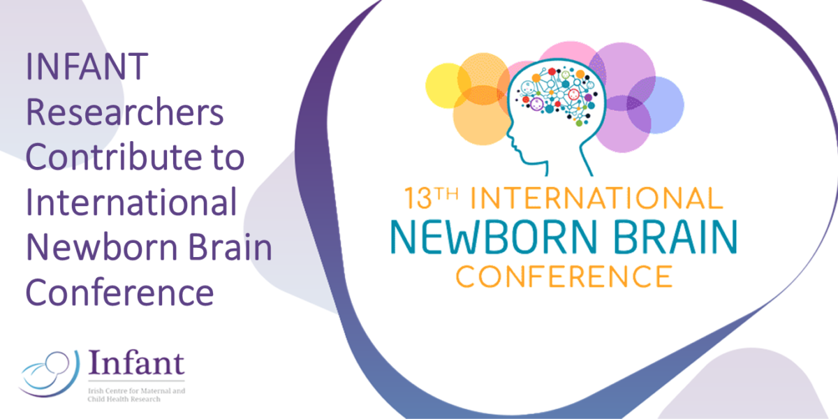 INFANT Researchers Contribute to International Newborn Brain Conference